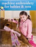 Machine Embroidery for Babies and Tots CD Package