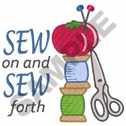 Great Notions Embroidery Design: SEW ON AND SEW FORTH 3.19 inches H x 3