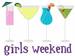 Girls Weekend