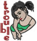 Trouble Girl embroidery design