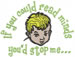 Stop Me embroidery design