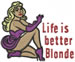 Better Blonde embroidery design