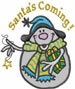 Santas Coming embroidery design