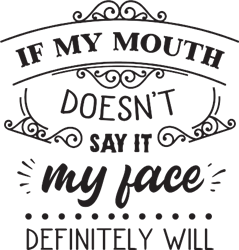 Mouth Doesnt Say It Svg Cut File At Embroiderydesigns.com 