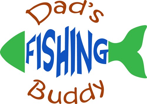 Download Dads Fishing Buddy Print Art Animals Print Art At Embroiderydesigns Com