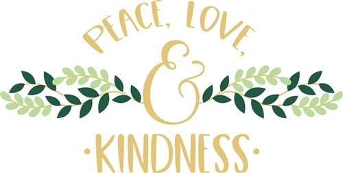 Download Peace Love Kindness Print Art Plants Print Art At Embroiderydesigns Com