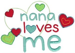 Nana loves me embroidery designs machine embroidery designs at