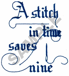 A STITCH IN TIME SAVES NINE Embroidery Design | EmbroideryDesigns.com