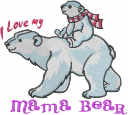 I Love My Mama Bear Designs For Embroidery Machines Embroiderydesigns Com