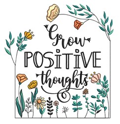 Grow Positive Thoughts Embroidery Design | EmbroideryDesigns.com