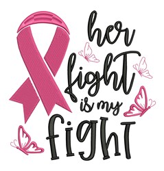 Her Fight Embroidery Design | EmbroideryDesigns.com