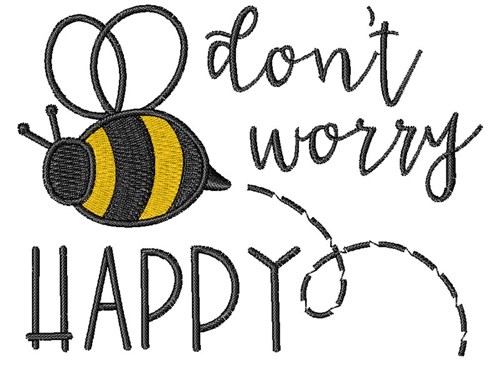 Free Free Dont Worry Bee Happy Svg