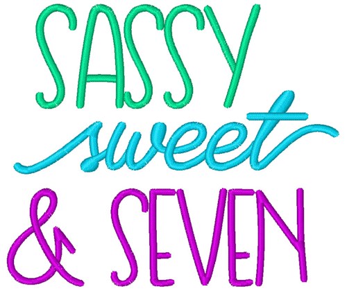 Free Free 71 Sweet Seven And Sassy Svg SVG PNG EPS DXF File