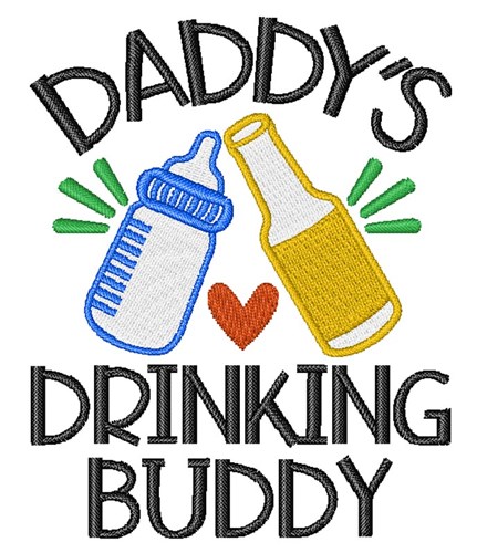 Free Free 97 Daddy&#039;s Drinking Buddy Svg Free SVG PNG EPS DXF File