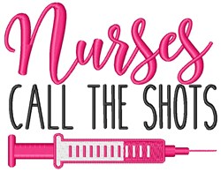 Download Nurses Call The Shots Embroidery Designs, Machine ...