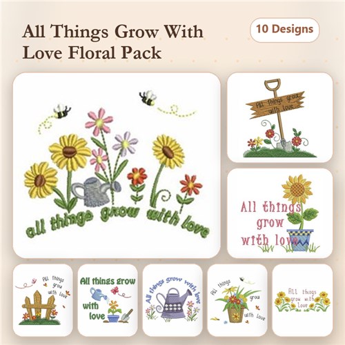All Things Grow With Love