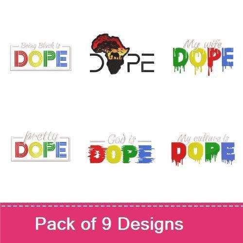Dope Expressions Embroidery Designs Bundle – Unapologetically DOPE, Brightly Colored DOPE, Minimal DOPE & More (9 Designs)