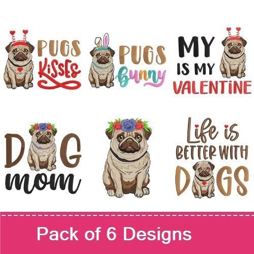 Pug Dog Embroidery Designs Bundle – Pug Kisses, Life Is Better With Dogs & More Quotes (6 Designs)