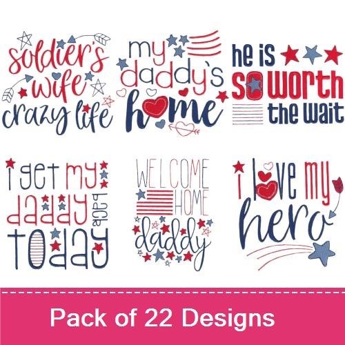 Military Homecoming and Love Embroidery Designs Bundle – Soldier's Wife, My Daddy's Home, I Love My Hero & More (22 Designs)