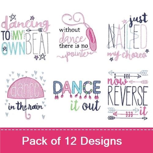 Dance Quotes Embroidery Designs Bundle – Dancing to My Own Beat, Just Nailed My Choice, Dance Like No One's Watching & More (12 Designs)