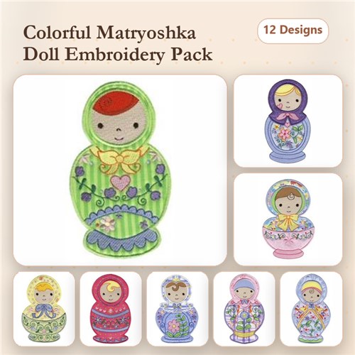 Applique Colorful Matryoshka Dolls Embroidery Bundle – Flowers, Hearts, Blue & More (12 Designs)