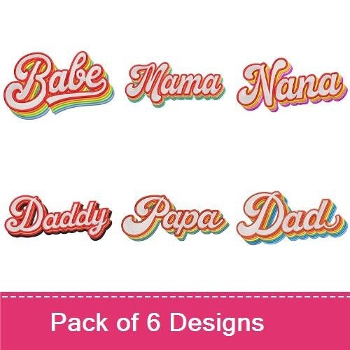 Retro Family Titles Embroidery Designs Bundle – Babe, Mama, Nana, Daddy & More (6 Designs)
