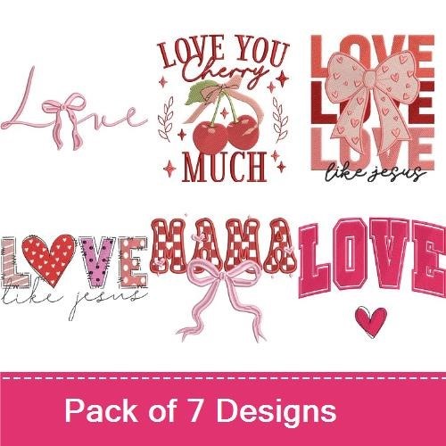 Love-themed Embroidery Designs Bundle – Love Bow with Hearts, Love Like Jesus, Mama Love & More (7 Designs)