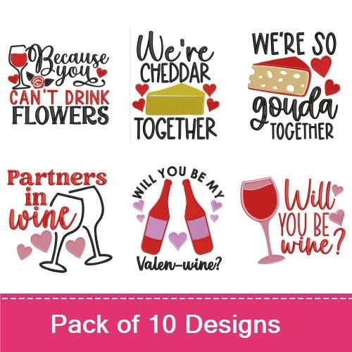 Cheese and Wine Themed Valentine’s Embroidery Designs Bundle – Will You Brie My Valentine?, Because You Can't Drink Flowers, & More (10 Designs)