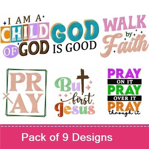 Christian Faith Sayings Embroidery Designs Bundle – I Am A Child Of God, Pray Until Something Happens & More (9 Designs)