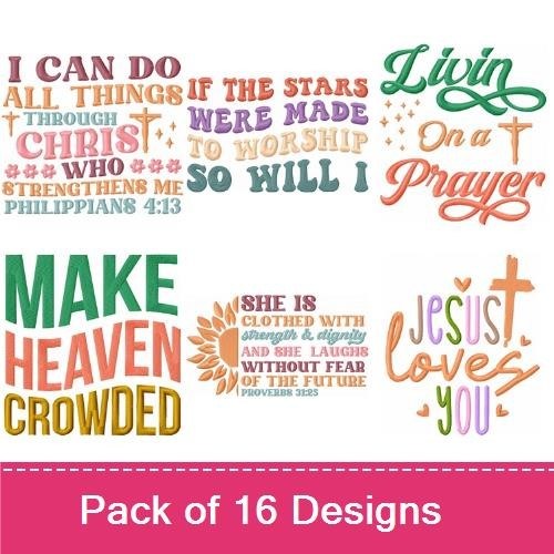 Christian Inspirational Sayings Embroidery Designs Bundle – Created with a Purpose, Faith it Till You Make it, God is Good All the Time & More (16 Designs)