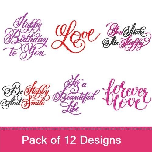 Romantic Sentiments Embroidery Designs Bundle – Wake Up and Smell the Roses, Happy Birthday to You, I Love You & More (12 Designs)
