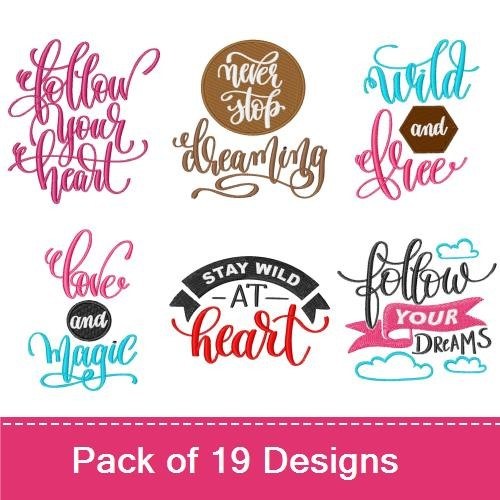 Inspirational Quotes Embroidery Designs Bundle – Follow Your Heart, Never Stop Dreaming, Wild and Free & More (19 Designs)