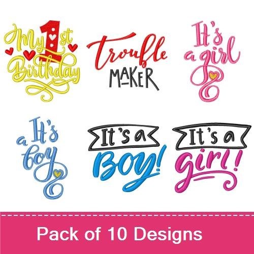 Baby Milestones & Fun Sayings Embroidery Designs Bundle – It's a Boy, It's a Girl, My 1st Birthday & More (10 Designs)