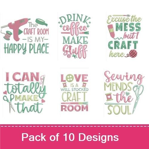 Crafting Quotes Embroidery Designs Bundle – The Craft Room is My Happy Place, Create More, Worry Less & More (10 Designs)