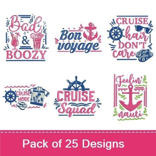Cruise Themed Embroidery Bundle – Bon Voyage, Cruise Squad, Bad & Boozy & More (25 Designs)