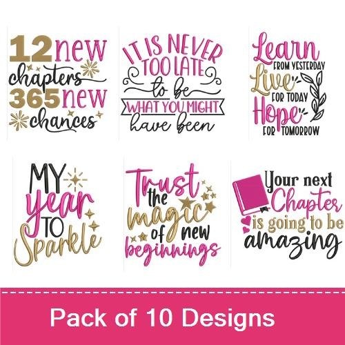 Inspirational Quotes Embroidery Designs Bundle – New Year, New You, 365 New Chances, Let's Toast to New Beginnings & More (10 Designs)
