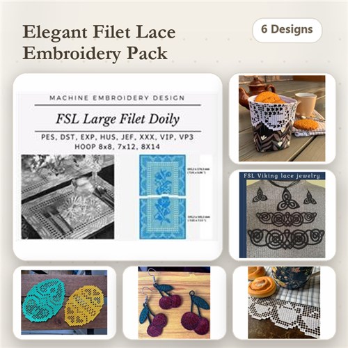 FSL Elegant Filet Lace Embroidery Designs Bundle – Large Doily, Lace Coaster, Floral Motif & More (6 Designs)