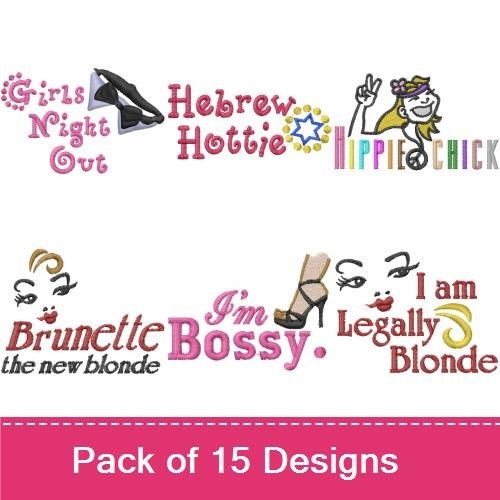 Feminine Quotes Embroidery Designs Bundle – Looking Fabulous at 40, Hebrew Hottie, Life is Blonde & More (11 Designs)