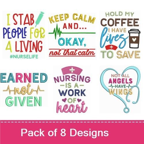 Nurse Life Sayings Embroidery Designs Bundle – I Stab People For A Living, Nursing School Survivor, & More (8 Designs)