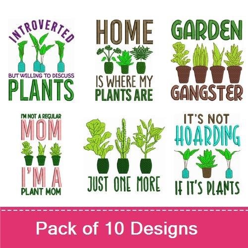 Plant-Themed Quotes Embroidery Designs Bundle – Introverted but Willing to Discuss Plants, Home is Where My Plants Are, & More (10 Designs)