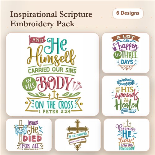 Inspirational Scripture Quotes Embroidery Designs Bundle – He Himself Carried Our Sins, Because He Lives & More (6 Designs)