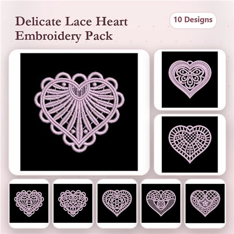 FSL Delicate Lace Hearts Embroidery Bundle – Swirls, Floral Design, Openwork & More (10 Designs)