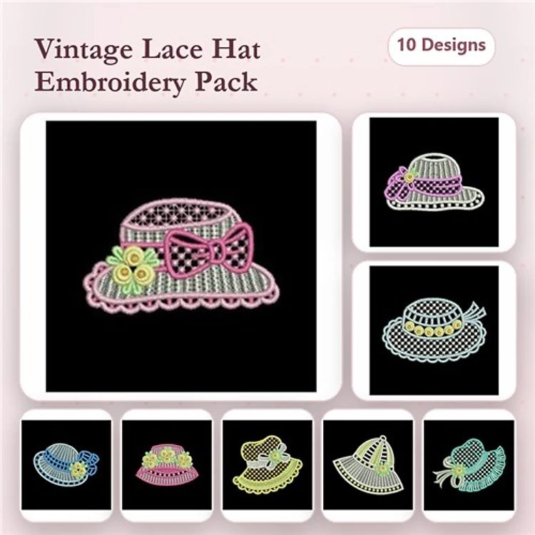 FSL Vintage Lace Hat Embroidery Designs Bundle – Hat with Bow, Hat with Flowers, Striped Hat & More (10 Designs)