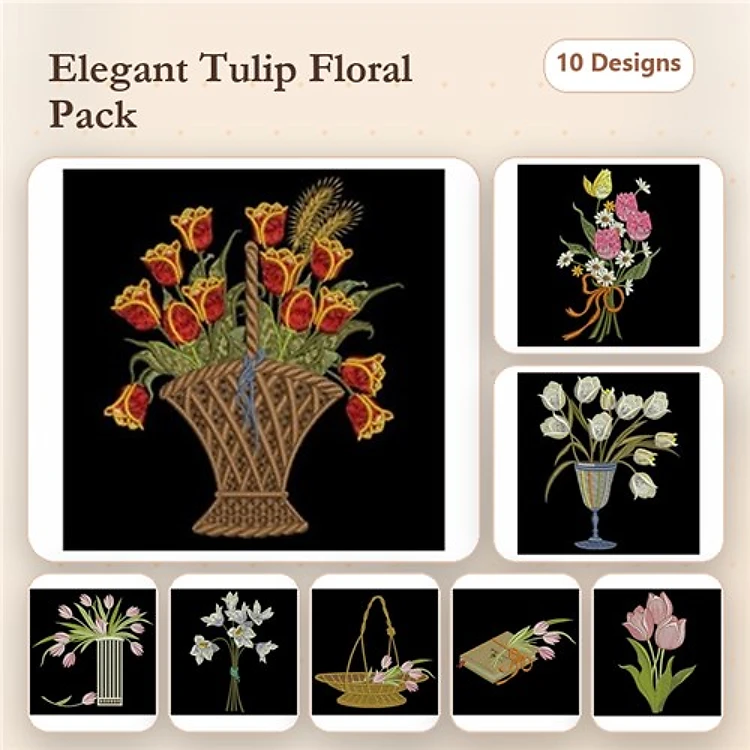 Floral Arrangement Embroidery Bundle – Tulip Basket, Tulip Bouquet, Tulips in Glass & More (10 Designs)