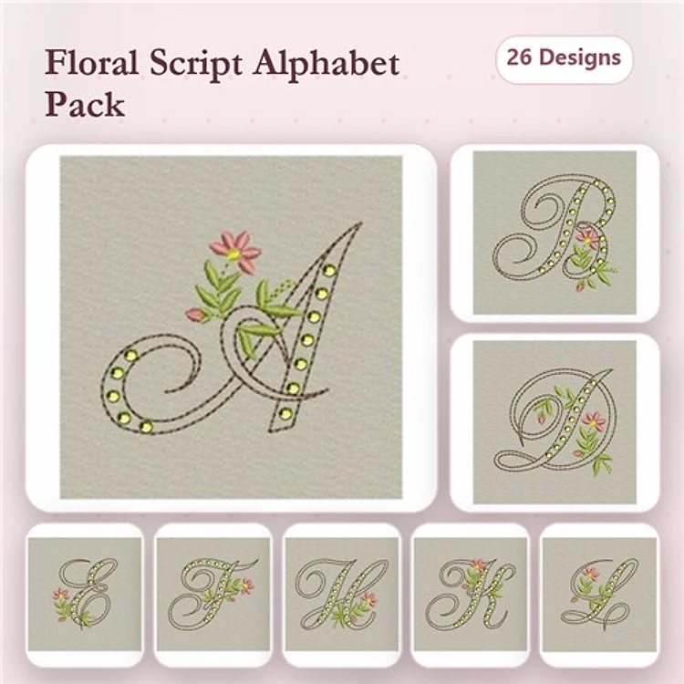 Floral Script Embroidery Bundle – Floral Script A, Floral Script B, Floral Script C, Floral Script D & More (26 Designs)