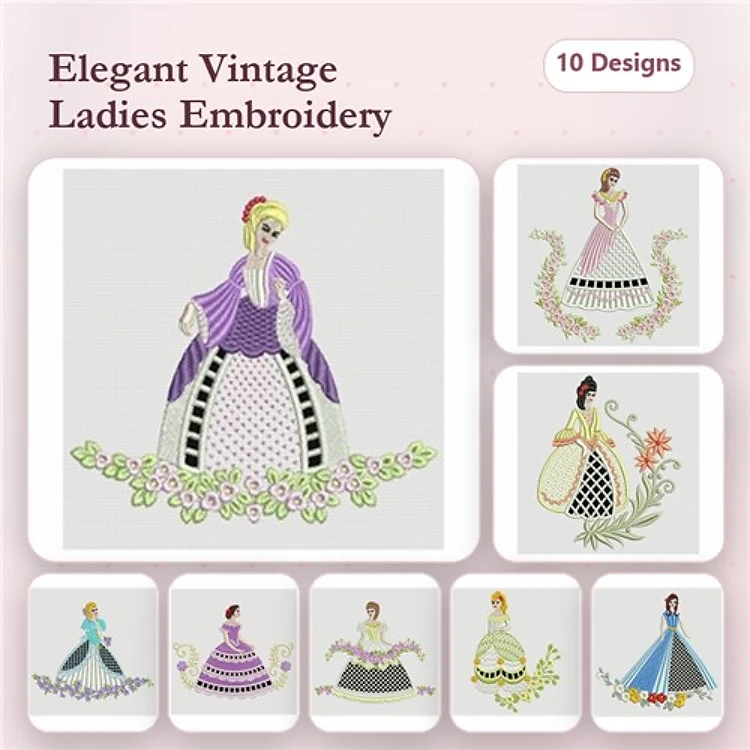 Elegant Vintage Ladies Embroidery Designs Bundle – Purple Dress, Floral Accents, Blue Dress & More (10 Designs)