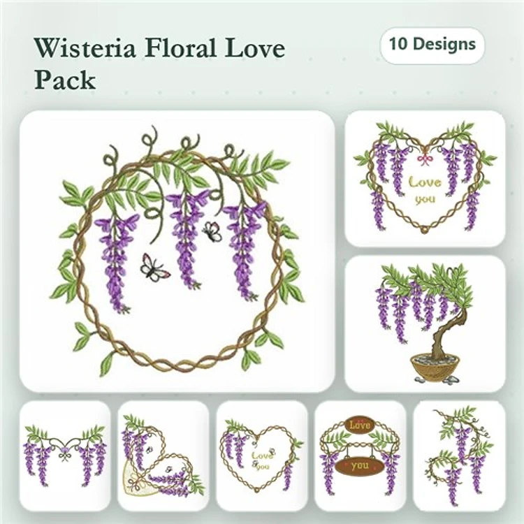 Wisteria Floral Embroidery Designs Bundle – Wisteria Heart with Love, Wisteria Vine, Love Wisteria Sign & More (10 Designs)