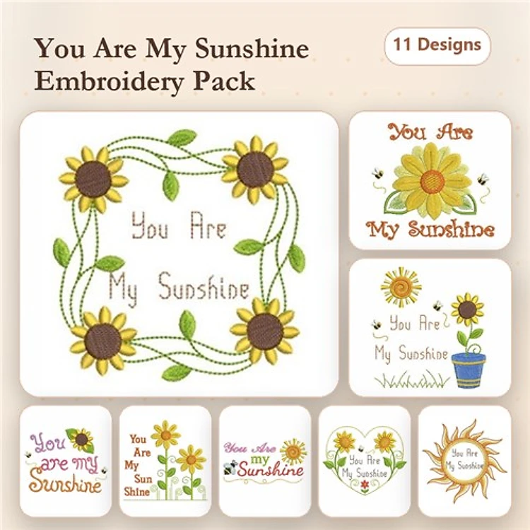 You Are My Sunshine Embroidery Designs Bundle – Sunflowers, Floral, Heart & More (11 Designs)