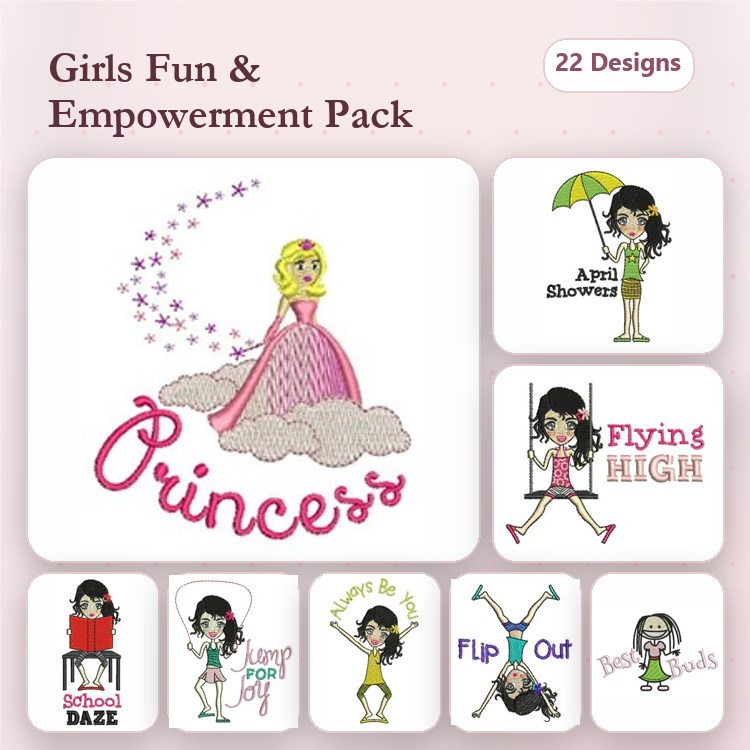 Girls Fun & Empowerment Embroidery Designs Bundle – Princess, Keep Pushing, Dream Big & More (22 Designs)
