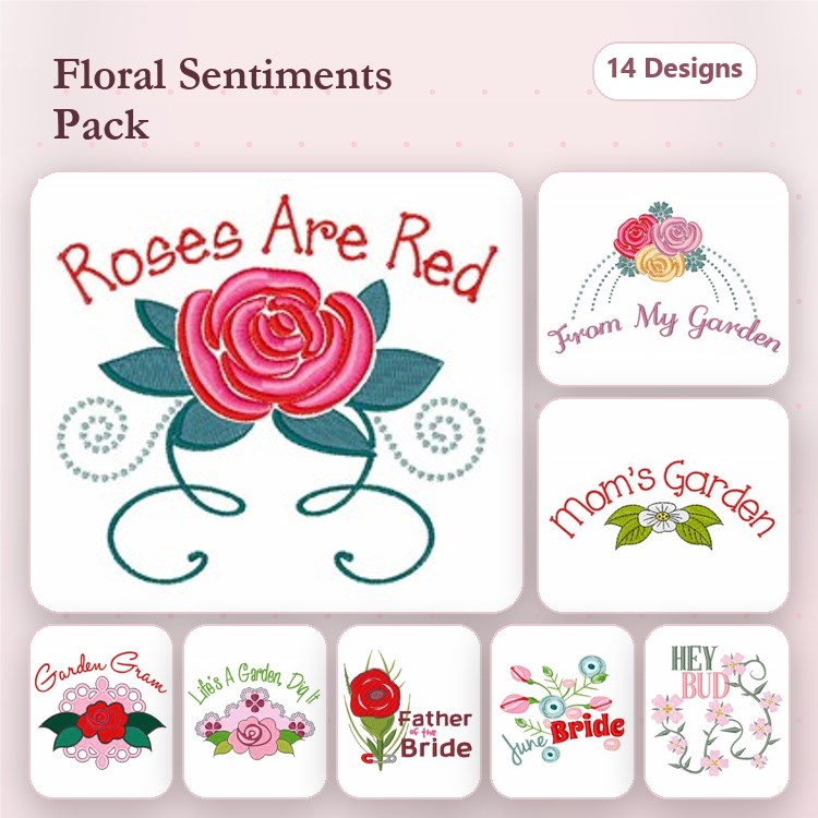 Floral Sentiments Embroidery Designs Bundle – Roses Are Red, From My Garden, Mom's Garden & More (14 Designs)